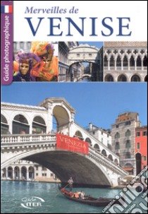 Merveilles de Venise libro