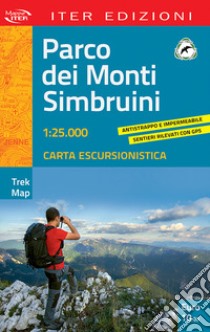 Parco dei Monti Simbruini. Carta escursionistica 1:25.000 libro