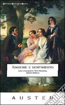 Ragione e sentimento libro di Austen Jane