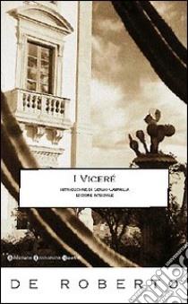 I viceré libro di De Roberto Federico