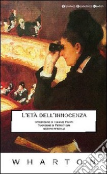 L'età dell'innocenza libro di Wharton Edith