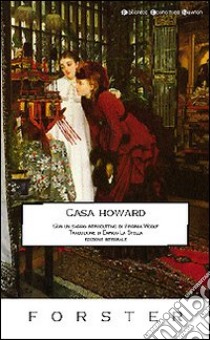 Casa Howard libro di Forster Edward M.