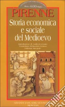 Storia economica e sociale del Medioevo libro di Pirenne Henri