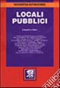 Locali pubblici libro di Giomi Gioacchino