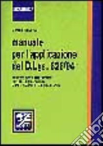 Manuale per l'applicazione del DL 626/94 libro di Rovetta Sergio