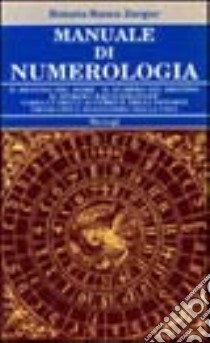 Manuale di numerologia libro di Rusca Zargar Renata