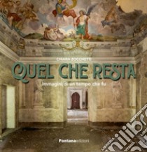 Quel che resta libro di Zocchetti Chiara