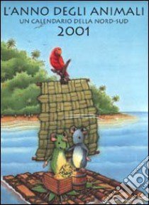 Anno Degli Animali 2001 libro