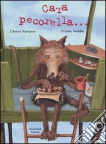 Cara pecorella... libro di Kempter Christa - Weldin Frauke