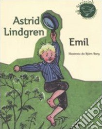 Emil. Ediz. illustrata libro di Lindgren Astrid