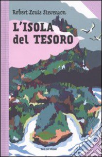 L'Isola del tesoro libro di Stevenson Robert Louis; Strada A. (cur.)