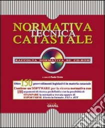 Normativa tecnica catastale libro di Oreto Paola