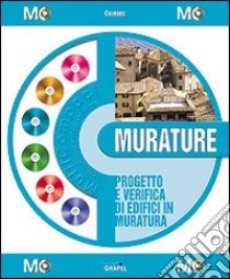 Murature. Progetto e calcolo di edifici in muratura. Con software libro