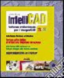 Intellicad. Con CD-ROM libro