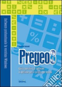 Pregeo 8. Con CD-ROM libro di Gualandi Leonardo