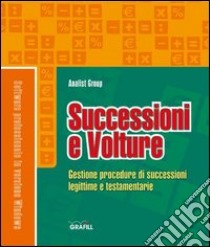 Successioni e volture. Con CD-ROM libro