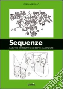 Sequenze libro di Marzullo Gero