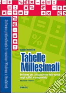 Tabelle millesimali. Con CD-ROM libro di Ponticelli Daniela