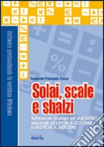 Solai, scale e sbalzi. Con software libro di Principato Trosso Leonardo