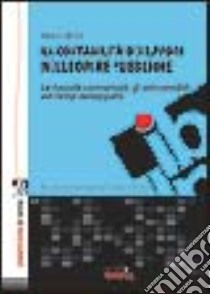 La contabilità dei lavori nelle opere pubbliche libro di Oreto Paolo