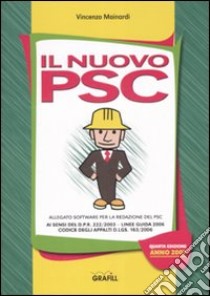 Il nuovo PSC. Con CD-ROM libro di Mainardi Vincenzo