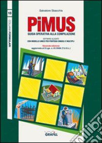 PiMUS. Guida operativa alla compilazione. Con CD-ROM libro di Sbacchis Salvatore