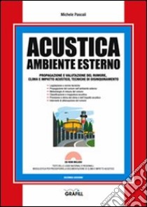 Acustica. Ambiente esterno. Con Contenuto digitale per download e accesso on line libro di Pascali Michele