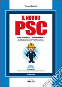 Il nuovo PSC. Con Contenuto digitale per download e accesso on line libro di Mainardi Vincenzo