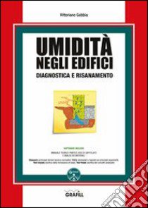 Umidità negli edifici. Con CD-ROM libro di Gebbia Vittoriano