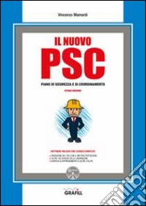 Il nuovo PSC. Con Contenuto digitale per download e accesso on line libro di Mainardi Vincenzo