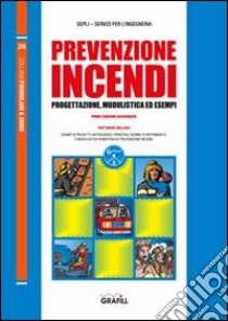 Prevenzione incendi. Con Contenuto digitale per download e accesso on line libro