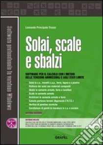 Solai, scale e sbalzi. Con Contenuto digitale per download e accesso on line libro di Principato Trosso Leonardo