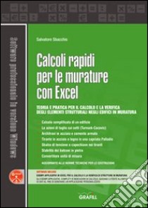 Calcoli rapidi per le murature con Excel. Con Contenuto digitale per download e accesso on line libro di Sbacchis Salvatore