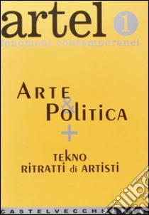 Artel. Vol. 1: Arte e politica libro