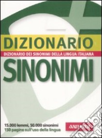 Dizionario sinonimi della lingua italiana libro di Craici L. (cur.)