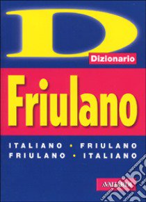 Friulano libro di Nazzi Gianni; Nazzi Luca