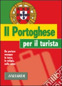 Il portoghese per il turista libro di Maia Armandina