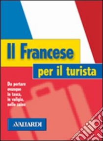 Il francese per il turista libro di Gfeller Véronique