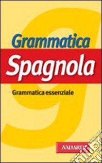 Grammatica spagnola libro di Accorsi Elena