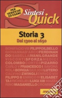 Storia. Vol. 3: Dal 1300 al 1650 libro di Gherner Bruna