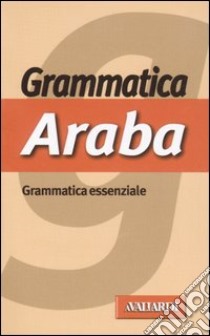 Grammatica araba libro di Si Ammour Hocine