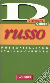 Russo. Russo-italiano, italiano-russo libro