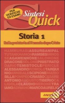 Storia. Vol. 1: Dalla preistoria al II secolo dopo Cristo libro di D'Acunto Nicolangelo