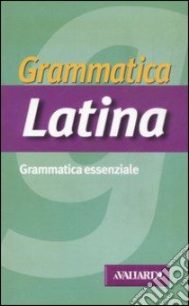 Grammatica latina libro di Terracina Francesco