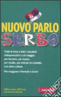 Nuovo parlo Serbo libro di Milinkovic Zoran