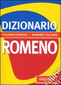 Dizionario romeno. Italiano-romeno, romeno-italiano libro di Condrea Derer Doina