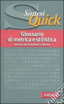 Glossario di metrica e stilistica libro