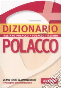 Dizionario polacco. Italiano-polacco, polacco-italiano libro di Zielinski A. (cur.)