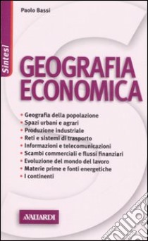 Geografia economica libro di Bassi Paolo