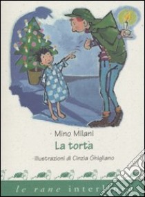 La torta libro di Milani Mino